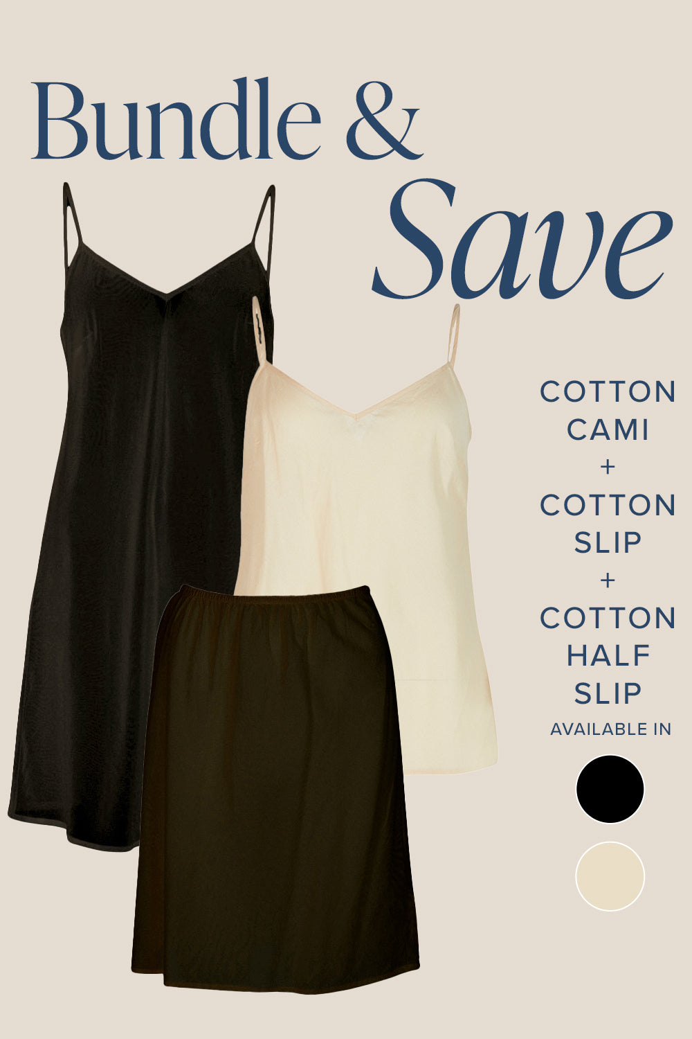 The Complete Cotton Slip Bundle