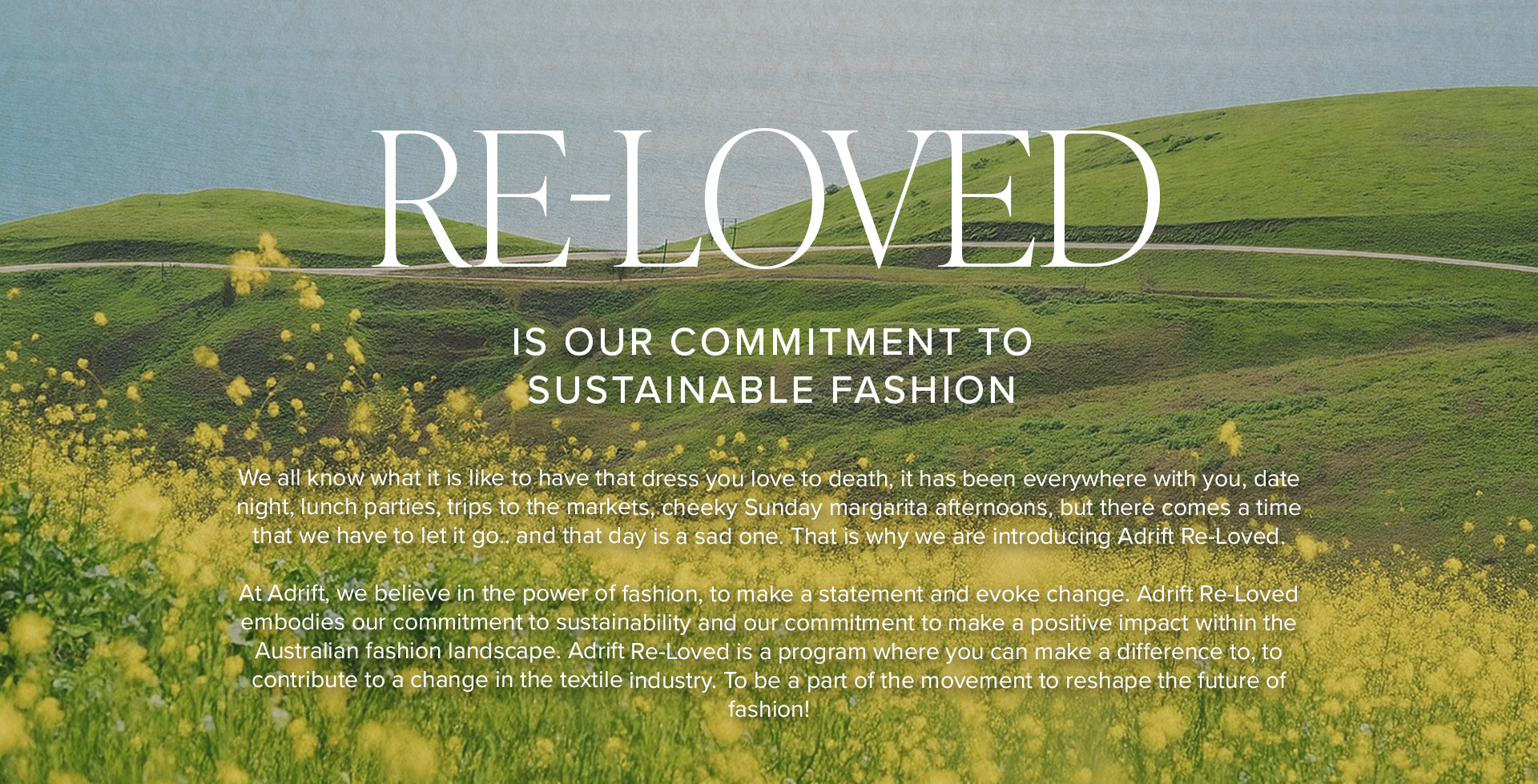 Shop at Adrift now!